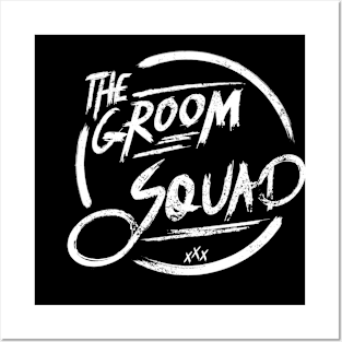 The groom squad I Funny Bacherlor party design Posters and Art